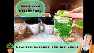 🪴Küchenkräuter-Anzucht & Tomatillo pikieren🪴 #garten #kräuter #tomatillo #küche #petersilie