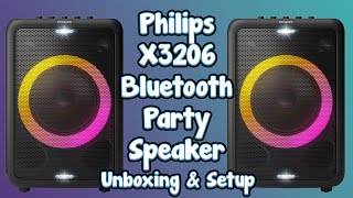 Phillips X3206 Wireless Bluetooth Party Speaker Unboxing & Setup Tutorial!