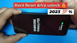 Samsung M31 Hard Reset pattern/password unlock and frp unlock New trick 2023