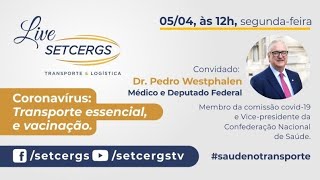 SETCERGS realiza live Coronavírus: Transporte essencial e vacinação