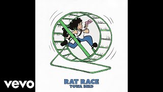 Towa Bird - Rat Race (Official Visualizer)