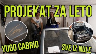 POCELI SA SPREMANJEM PROJEKTA ZA LETO | YUGO CABRIO!