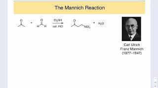 Enamine Alkylation and the Mannich Reaction