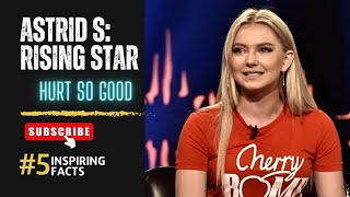 ASTRID S : UNVEILING THE STAR - MUSICIAN FACTS #astrids #hurtsogood