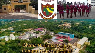 Let Explore the Campus and Talk about Ghana National College in Cape Coast. National Campus Tour.