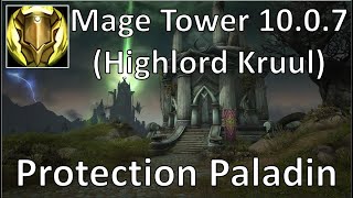 Mage Tower (Legion Timewalking) | Protection Paladin | 10.0.7