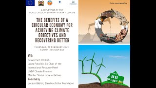 The Benefits of a Circular Economy for Achieving Climate Objectives and Recovering Better