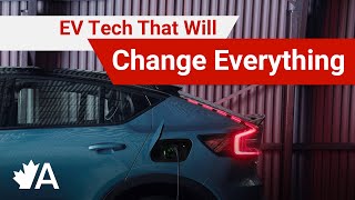 These 4 EV Technologies Will Change EVERYTHING