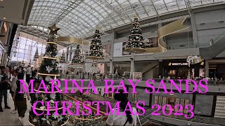 Christmas 2023 The Shoppes Marina  Bay Sands Singapore