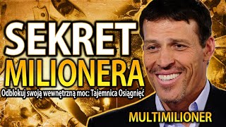 Zamień marzenia w rzeczywistość; Odkryj Potęgę Umysłu! (Tony Robbins)