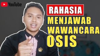 Wawancara OSIS SMA