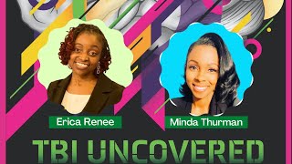 TBI UNcovered 3 w/AVM Survivor Minda Thurman