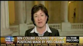 Senator Collins discusses czars with Greta van Susteren