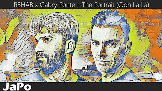 〖和訳・日本語〗R3HAB x Gabry Ponte - The Portrait (Ooh La La) (Lyrics)