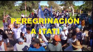 Documental "HASTA ITATÍ NOMAS" 🎞️  Peregrinación desde Santa Ana a la Basílica de Itatí - Corrientes