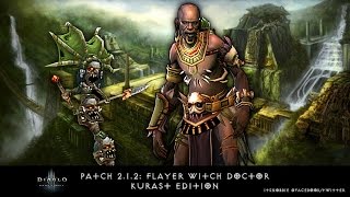 Diablo 3 RoS 2.1.2 Flayer Witch Doctor Guide - Kurast Edition