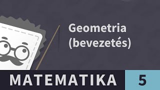 Geometria 8. "Egzotikus" geometriák - ÉRDEKESSÉG | Matematika - 5. osztály