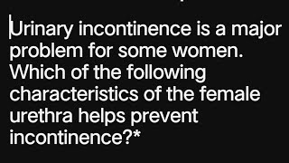 #obstetrics #gynecology #obg #surgery #urology #mcq #english #multiplechoicequestions #incontinence