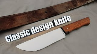 Make a knife . Kitchen knife