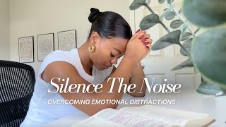 Warning! Don’t Be Distracted By Your Feelings! | Prayer & Encouragement.