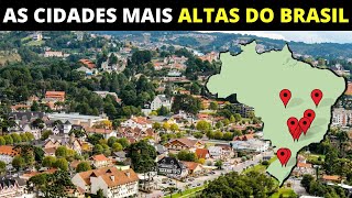 12 CIDADES MAIS ALTAS DO BRASIL