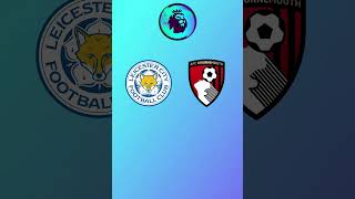 Leicester vs Bournemouth Prediction