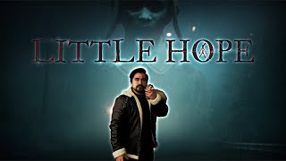 Abandon all Hope | Little Hope