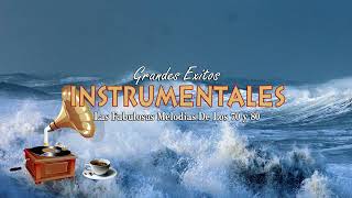 Musica Instrumental de Oro Para Escuchar - 50 Grandes Hits Instrumentales