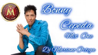 BONNY CEPEDA MIX ONE by DJ MARIANO ORTEGA