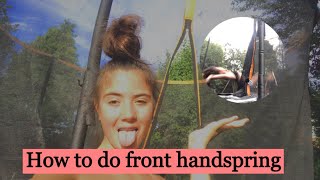 How to d o a front handspring on trampoline ❤️❤️