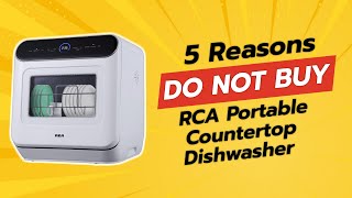 RCA Portable Countertop Dishwasher 😱 | 5 Reasons Why NOT to Buy!