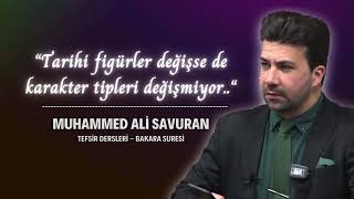 Tefsir Dersleri - 'Bakara Suresi 74-82 Ayetler' - Muhammed Ali Savuran - 23.01.2024