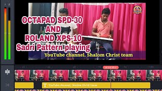 OCTAPAD SPD-30 AND XPS-10...Playing a Sadri Rhythm