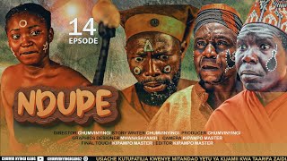 Ndupe - Episode 14 | African Series | Starring Chumvinyingi