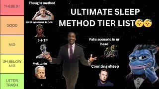 Ultimate Sleep Method Tier List