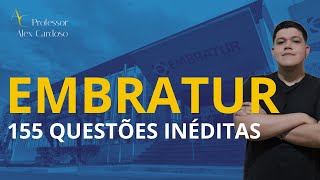 PROCESSO SIMPLIFICADO EMBRATUR - 155 QUESTÕES INÉDITAS ( LINK NA DESCRIÇÃO)