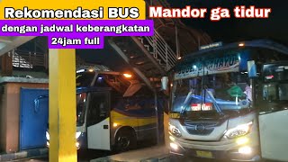 rekomendasi bus di saat tengah malam jadwal 24 jam keberangkatan full