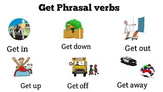 Get Phrasal verbs Meanings | Get Phrasal verbs | Learn English Words