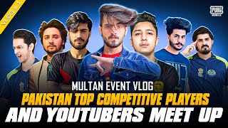 Pakistan Top YouTubers Meet Up Vlog At Lan Event Multan Pubgm / Qadeer Gaming