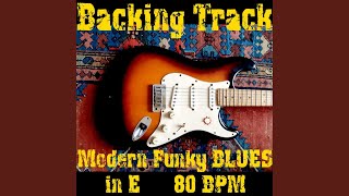 Backing Track Modern Funky Blues in E