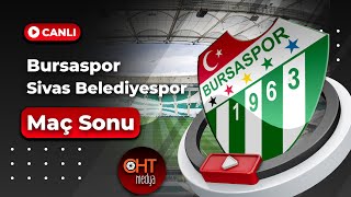 Bursaspor - Sivas Belediyespor  l Maç Sonu l CANLI YAYIN