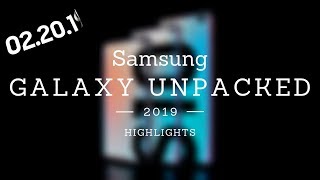 Samsung Galaxy UNPACKED 2019 Highlights