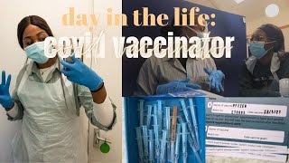 day in the life of a covid vaccinator