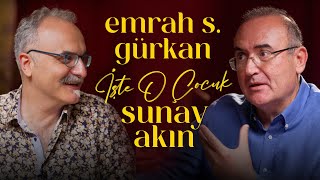 Emrah Safa Gürkan | Sunay Akın ile İşte O Çocuk