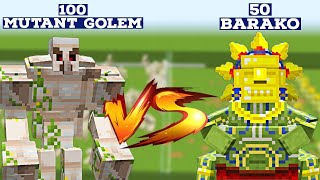 100 Mutant Golem Vs 50 Barako | Minecraft Mobs Battle