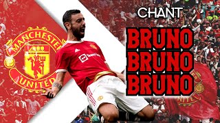 Bruno Bruno Bruno - Manchester United chant for Bruno Fernandes [WITH LYRICS]