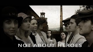 Not About Heroes