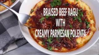 Braised Beef Ragu with Creamy Parmesan Polenta