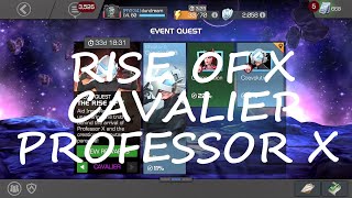 Rise Of X Cavalier Professor X | RISE OF X | CAVALIER EVENT QUEST | MARVEL CONTEST OF CHAMPIONS |