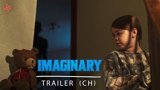 IMAGINARY | TRAILER CH